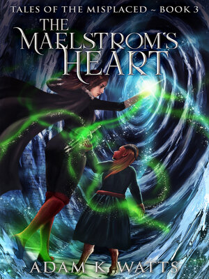 cover image of The Maelstrom's Heart